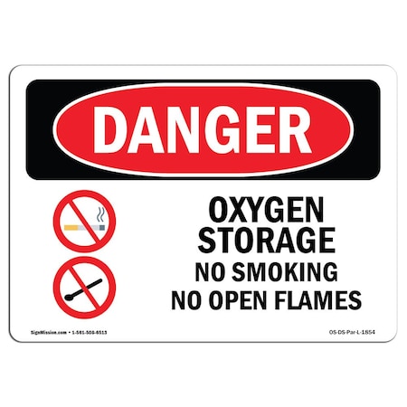 OSHA Danger, Oxygen Storage No Smoking No Open Flames, 18in X 12in Rigid Plastic